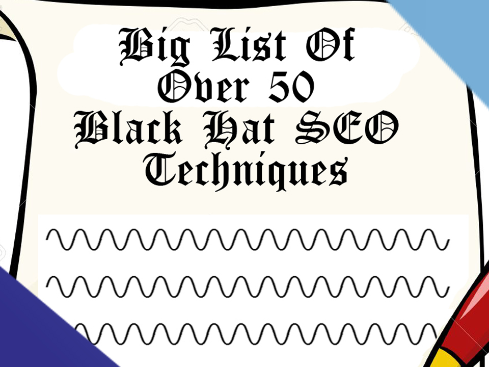 Big-List-Of-Black-Hat-SEO-Techniques